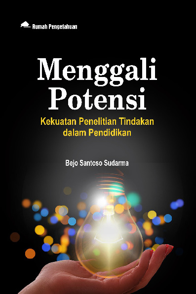 Sampul buku Menggali Potensi; Ke...